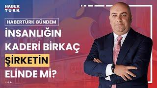 #CANLI - Dijital kıyamet kapıda mı? Habertürk Gündem'de değerlendiriliyor