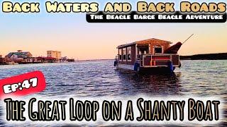 Ep:47 The Great Loop on a Shanty Boat | "Georgia, it's harder than it looks." | Time out of Mind