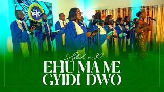 EHU MA ME GYIDI DWO - SDAH N30 | FT. FRANKLYN GYIMAH | Descant Arranged by ATTA FOSUHENE KWARTENG