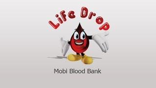 Life Drop Quick Blood Donor Finder App from Srishti Innovative