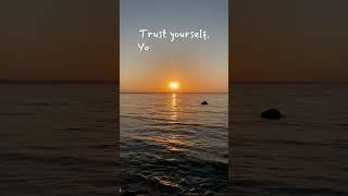 Trust Yourself|Motivational video|#mindfulness#inspiration