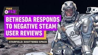 Bethesda's Creative Director Responds to Starfield DLC's Negative Steam Reviews - IGN Daily Fix