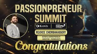 PASSIONPRENEUR SUMMIT | REJOICE  CHEMBAKASSERY | COCHIN