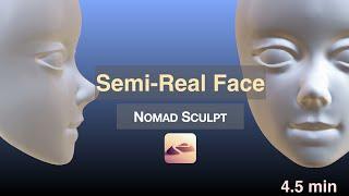 Walkthrough: How to Sculpt Semi Real face | Nomad Sculpt