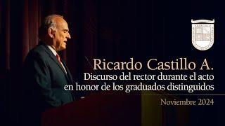 Discurso del rector durante el acto en honor de los graduados distinguidos (Noviembre 2024)