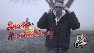 Snash - Abschiedsbrief / Official Video / prod by @dextah