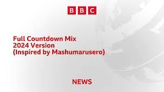 BBC News Full Countdown Mix (2024 Version)