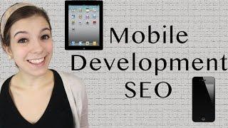 Mobile Development SEO