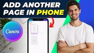 How To Add Another Page in Canva in Phone