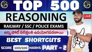 LIVE  TOP 500 REASONING QUESTIONS FOR ALL COMPETITIVE EXAMS - PART 2