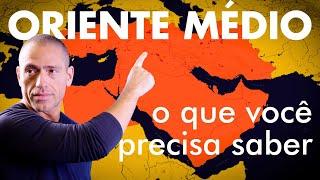 O QUE VOCÊ PRECISA SABER SOBRE ORIENTE MÉDIO PARA NÃO PASSAR VERGONHA | Professor HOC