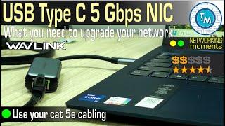 5 Gigabit per second with type C ethernet adapters -  What you need for 5 GbaseT networks - 5 Gbps