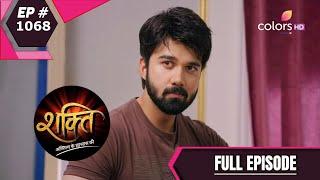 Shakti | शक्ति | Episode 1068 | 17 September 2020