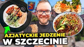 JEDZENIE AZJATYCKIE w Szczecinie: ramen, tajskie, chińska restauracja i kuchnia wietnamska SZCZECIN