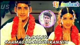 Alanati_Ramachandrudu_dj remix__dj mahesh_from Bramanapelli  ##