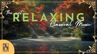 The Most Relaxing Classical Music Pieces