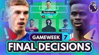 FPL GW7 FINAL DECISIONS!  How to get Palmer & ALL Injury Updates | Gameweek 7 Roundup