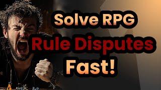 Stop Fighting Over RPG Rules!