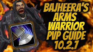 10.2.7 Arms Warrior PvP Guide: Talents, Gear, Rotation - WoW Dragonflight (Season 4)