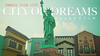 CITY OF DREAMS - A Musical, Indian Short Film 2024 From Ramoji Film City