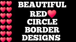 Red Circle Border Designs /Project Work Designs |Assignment Front Page Designs |Portfolio Designs |