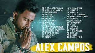 2 HORA DE MUSICA CRISTIANA CON ALEX CAMPOS - ALEX CAMPOS SUS MEJRORES ÉXITOS