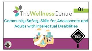 Community Safety Skills for Neurodiverse Adolescents and Adults