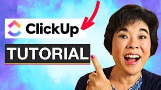 ClickUp Tutorial for Beginners 2024 | How to Use ClickUp