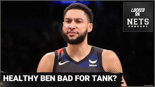 Ben Simmons declared 100% healthy by trainer Chris Brickley. Does this impact Brooklyn Nets tank?