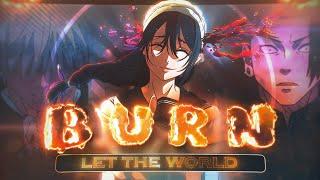 LET THE WORLD BURN  - Riko Death JJK [Edit/AMV] 4K!