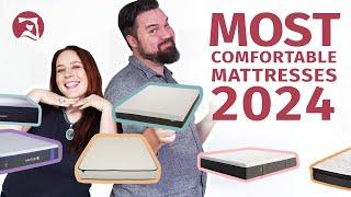 Most Comfortable Mattresses 2024 - Our Top 8 Bed Picks Of The Year!!