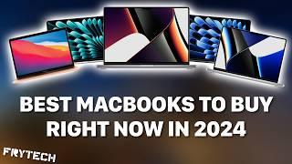 Best Apple MacBooks to buy right now. A budget-conscious guide by Frytech