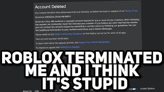 ROBLOX TERMINATED ME (a star creator) FOR A STUPID REASON