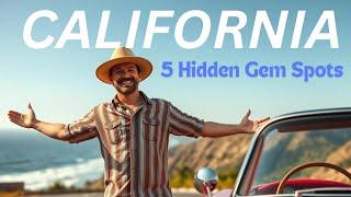 Exploring the BEST of California's 5  Hidden Gems | California Travel