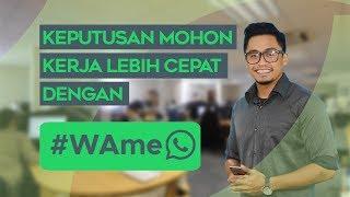 Keputusan Memohon Kerja Lebih Cepat Dengan #WAme - [Features Terbaru Dari MauKerja]