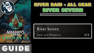 All River Severn Loot for Assassins Creed Valhalla River Raids Gear Locations