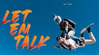 Let Em Talk - Summer Skydiving Edit