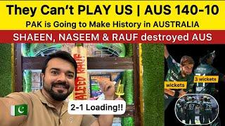 AUS 140  They Can’t play us!! | PAK vs AUS 3rd ODI Naseem and shaheen on fire 2-1 loading