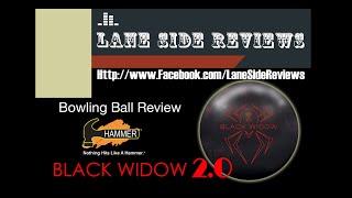 Hammer Black Widow 2 Solid Bowling Ball Review By Lane Side Reviews