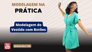 Modelagem de Vestido com Botões