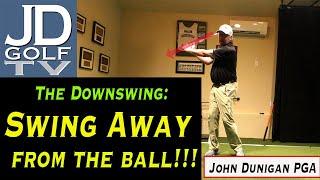 Swing Away from the Ball! The Downswing Transition.