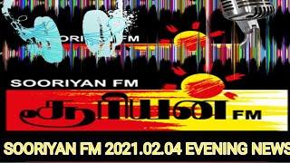 Sooriyan FM News today 2021-02-04 Evening news Tamil | sooriyan FM.lk |sooriyan FM|