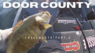 This Place is ON FIRE!! The Wisconsin Bass Fishing Experience: Door County Pt. 2!