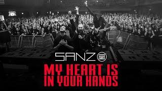 SANZ - My Heart Is in Your Hands (Official Tour Video)