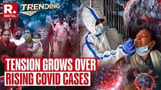 Trending Show LIVE: Concern Over Rising COVID Cases, 3000 Plus Active Cases Registered