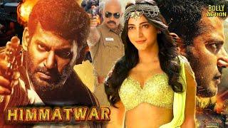 Himmatwar Movie | Hindi Dubbed Movies | Vishal | Shruti Hassan | Hindi Action Movies| Poojai