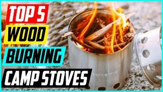 Top 5 Best Wood Burning Camp Stoves for 2024