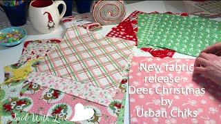 Said With Love - Deer Christmas Fabric Reveal