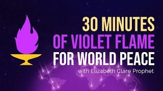 Violet Flame Decrees for World Peace | Session with Essential Mantras | The Summit Lighthouse