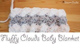 Easiest Crochet Baby Blanket - Fluffy Clouds